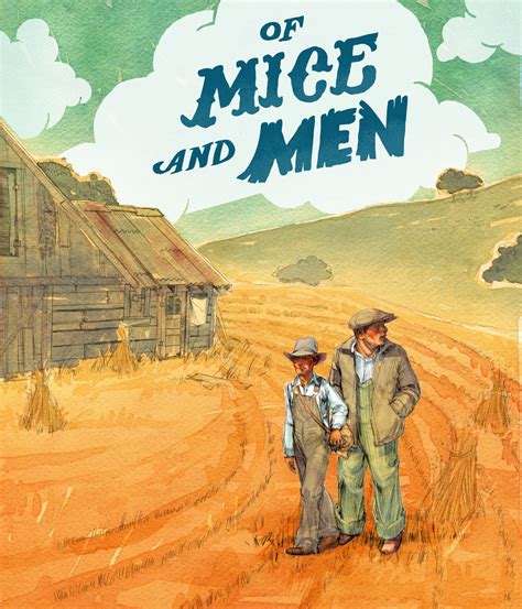 Of Mice and Men .